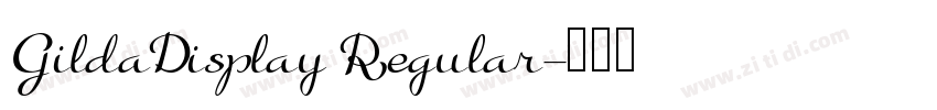 GildaDisplay Regular字体转换